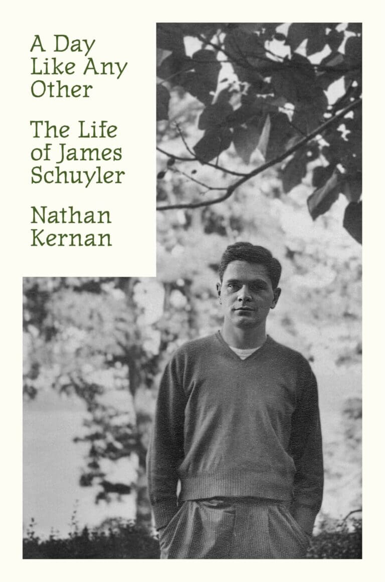 A Day Like Any Other The Life of James Schuyler Book Cover