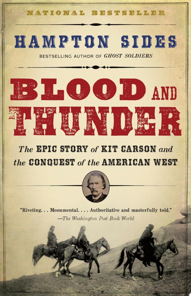 Blood and Thunder by Hampton Sides Book Cover