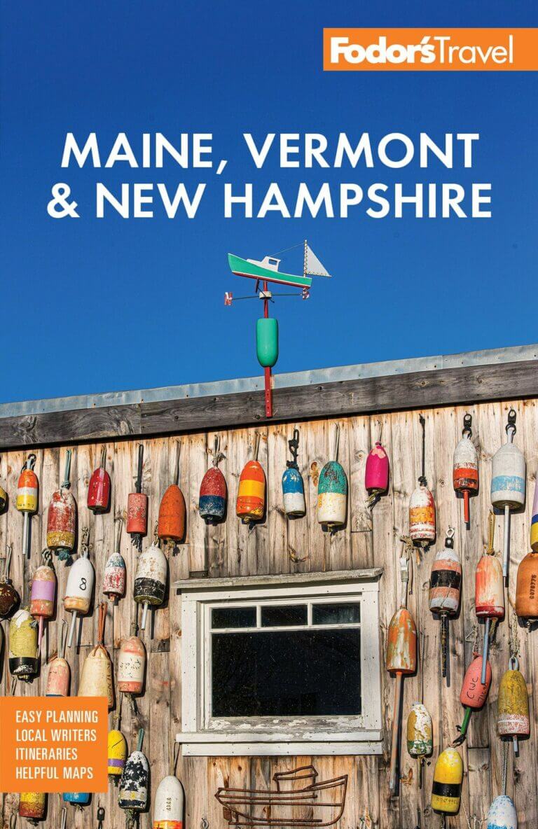 Fodor’s Maine, Vermont and New Hampshire With the Best Fall Foliage Drives and Scenic Road Trips Book Cover