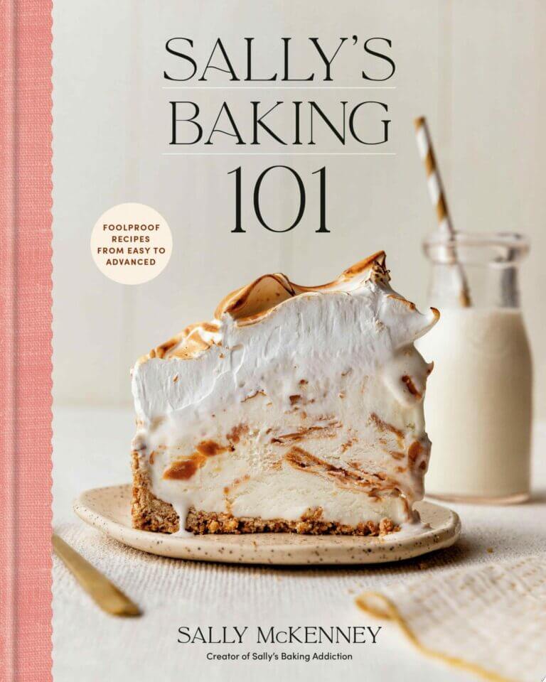 Sallly’s Baking 101 by Sally McKenney Book Cover