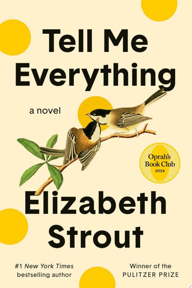 Tell Me Everything: Oprah’s Book Club A Novel Book Cover
