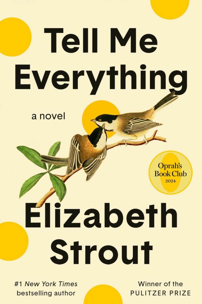 Tell Me Everything: Oprah’s Book Club A Novel Book Cover