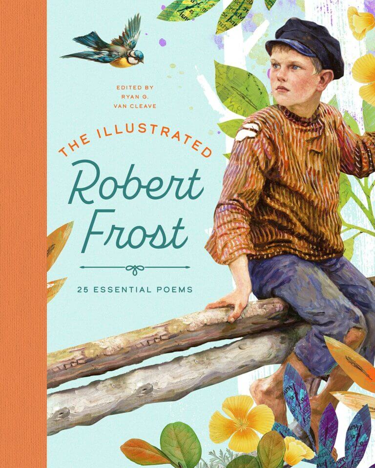 The Illustrated Rober Frost Edited by Ryan Van Cleave Book Cover