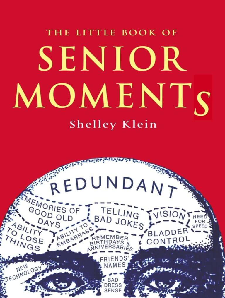 The Little Book of Senior Moments Book Cover