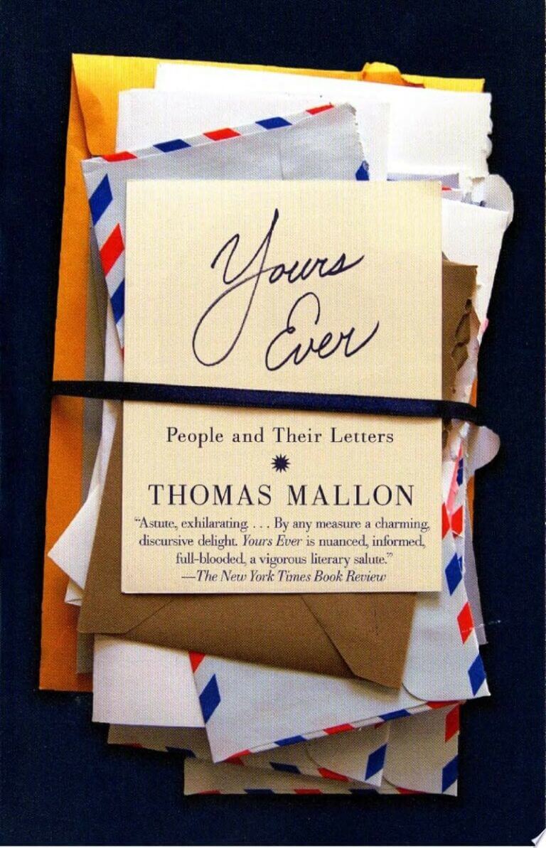 Yours Ever People and Their Letters Book Cover